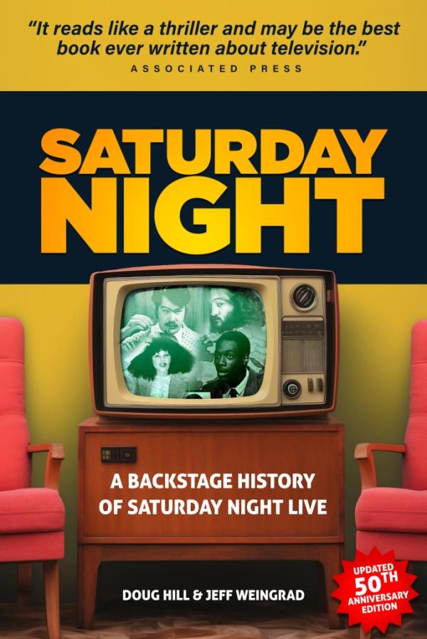 Book jacket of "Saturday Night: A Backstage History of Saturday Night Live"