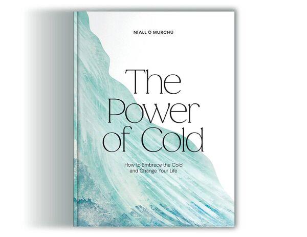 The Power of Cold, by Niall Ó Murchú